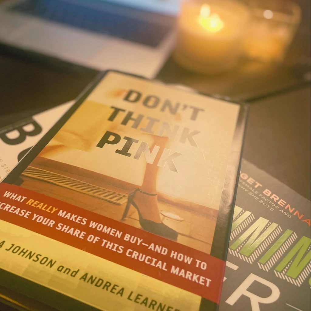 Image of the book "Don't Think Pink" about marketing to women